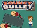 Gioco Bouncy Bullet