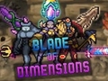 Gioco Blade of Dimensions