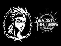 Gioco Contro la Grande Oscurità Prologo .