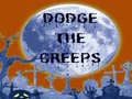 Gioco Dodge the Creeps 2.0