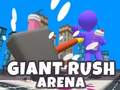 Gioco Giant Rush Arena