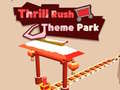 Gioco Thrill Rush Theme Park