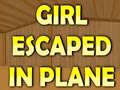 Gioco Girl Escaped In Plane