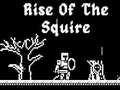 Gioco Rise Of The Squire