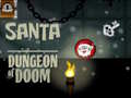 Gioco Santa Dungeon Of Doom