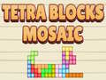 Gioco Tetra Blocks Mosaic 