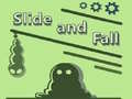 Gioco Slide and Fall
