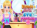 Gioco Blonde Sofia: Eye Problem
