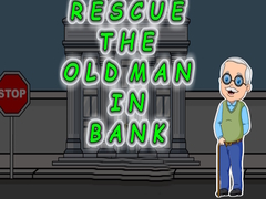 Gioco Rescue The Old Man In Bank