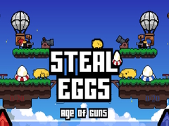Gioco Steal Eggs Age of Guns