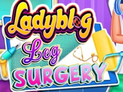 Gioco Ladybug Leg Surgery