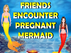 Gioco Friends Encounter Pregnant Mermaid
