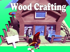 Gioco Wood Crafting