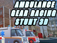 Gioco Ambulance Gear Racing Stunt 3D