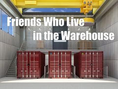 Gioco Friends Who Live in the Warehouse