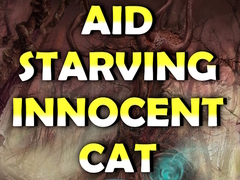 Gioco Aid Starving Innocent Cat