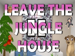 Gioco Leave the Jungle House