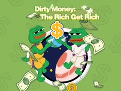 Gioco Dirty Money: The Rich Get Rich