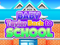 Gioco Baby Taylor Back To School