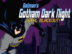 Gioco Batman's Gotham Dark Knight total blackout!