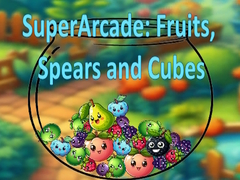 Gioco SuperArcade: Fruits, Spears and Cubes