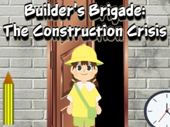 Gioco Builder’s Brigade: The Construction Crisis