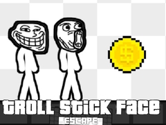 Gioco Troll Stick Face Escape