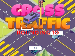 Gioco Cross Traffic Rounding 10