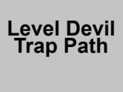 Gioco Level Devil Trap Path