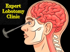 Gioco Expert Lobotomy Clinic