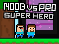 Gioco Noob vs Pro Super Hero