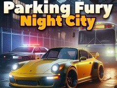 Gioco Parking Fury 3D: Night City