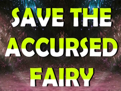 Gioco Save The Accursed Fairy