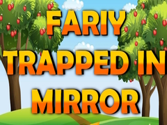 Gioco Fairy Trapped in Mirror 