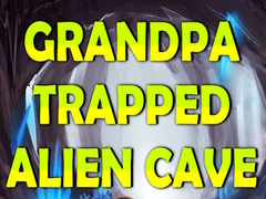 Gioco Grandpa Trapped Alien Cave