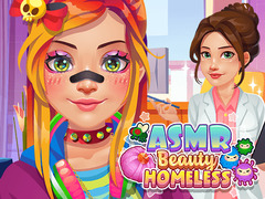 Gioco ASMR Beauty Homeless