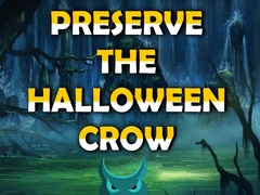 Gioco Preserve the Halloween Crow