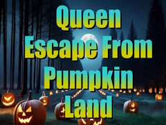 Gioco Queen Escape from Pumpkin Land