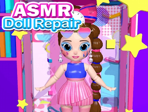 Gioco Riparazione di bambole ASMR .