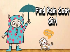 Gioco Find Rain Coat Girl