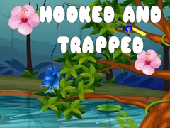 Gioco Hooked and Trapped