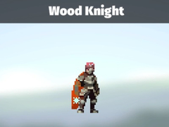 Gioco Wood Knight