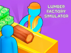 Gioco Lumber Factory Simulator