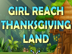 Gioco Girl Reach Thanksgiving Land