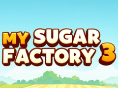 Gioco My Sugar Factory 3