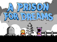 Gioco A Prison for Dreams