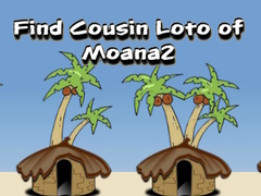 Gioco Find Cousin Loto of Moana2