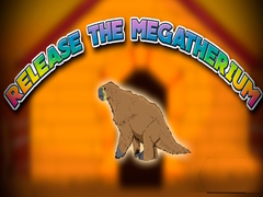 Gioco Release the Megatherium