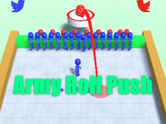 Gioco Army Roll Push