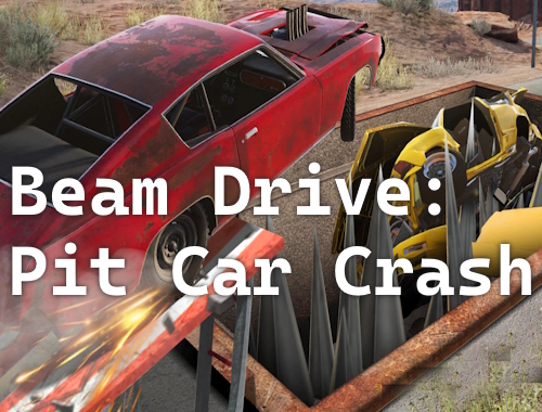 Gioco Beam Drive: incidente d'auto nella fossa .